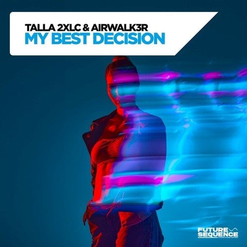Talla 2xlc, Airwalk3r-My Best Decision