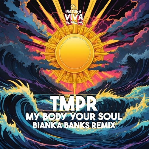 TMPR, Bianka Banks-My Body Your Soul