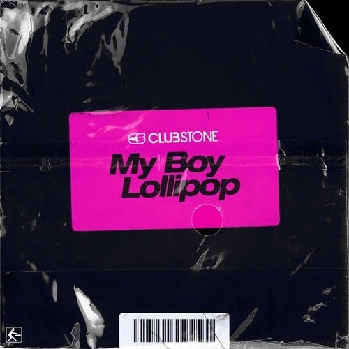 Clubstone-My Boy Lollipop