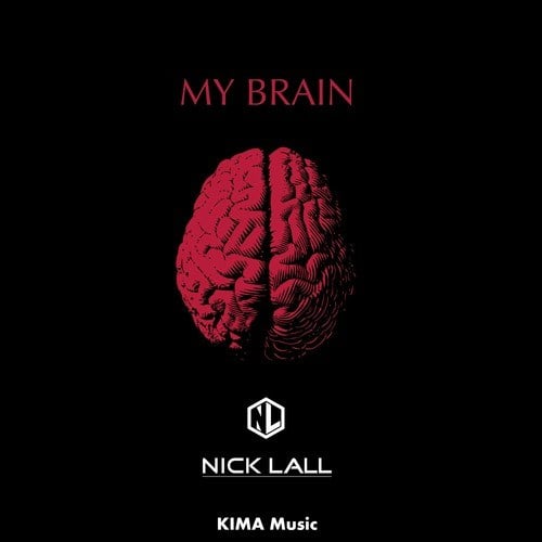 Nick Lall-My Brain