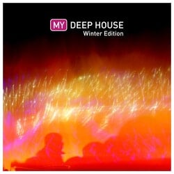 My Deep House - Winter Edition - Various Artists