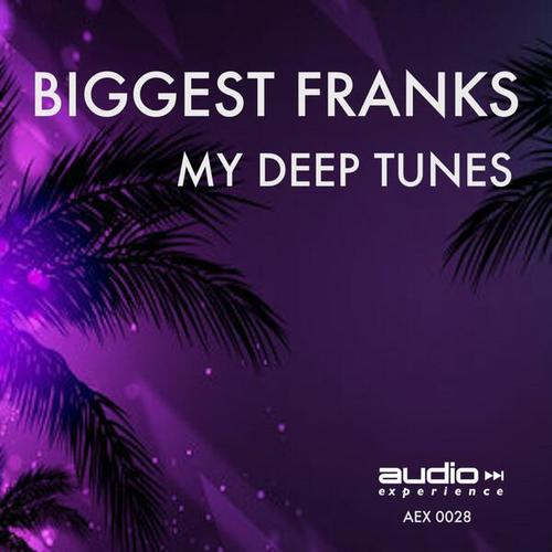 Biggest Franks-My Deep Tunes