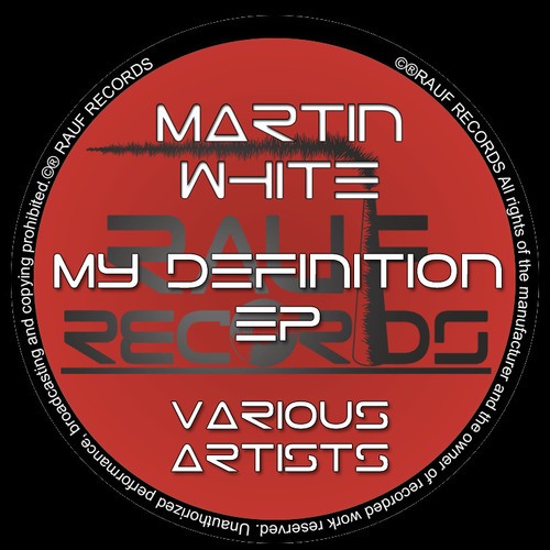 Martin White, Sandi Morreno, Dean Pool, Bench, Andrew Dox-My Definition EP