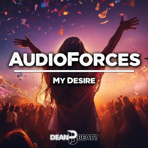 AudioForces-My Desire