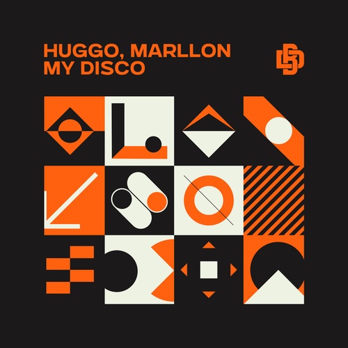 Huggo, Marllon-My Disco
