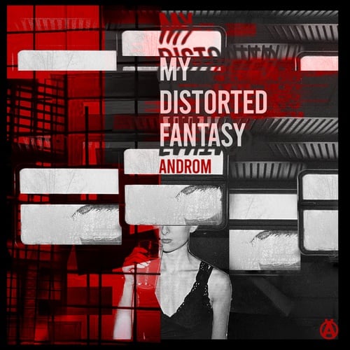 ANDROM, Ayarcana, Plukkk, Kaylah-My Distorted Fantasy EP