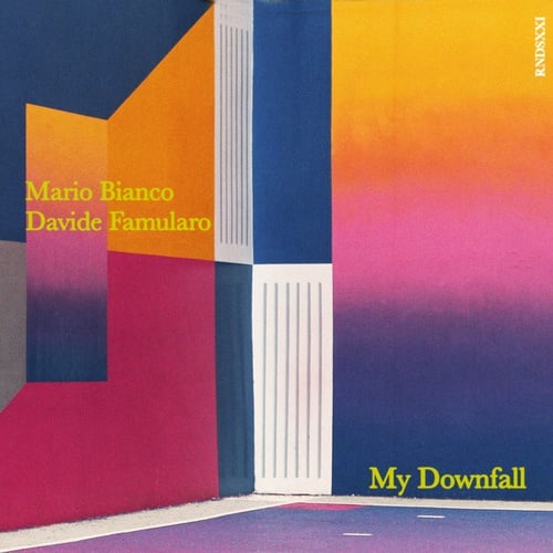 Mario Bianco, Davide Famularo-My Downfall