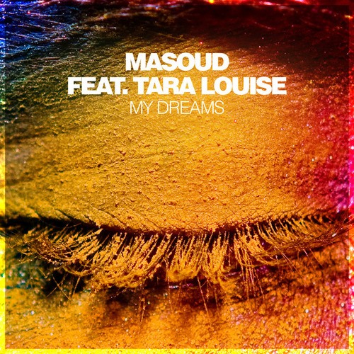 Masoud, Tara Louise-My Dreams