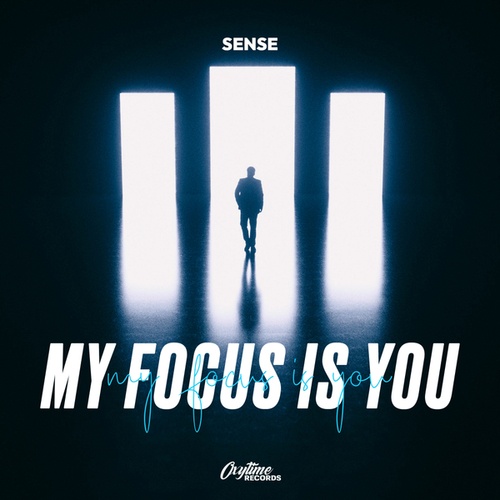 Sense-My Focus Is You