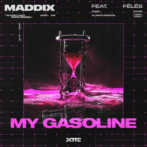 Fēlēs, Maddix-My Gasoline