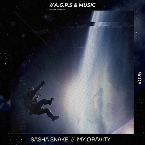 Sasha Snake-My Gravity