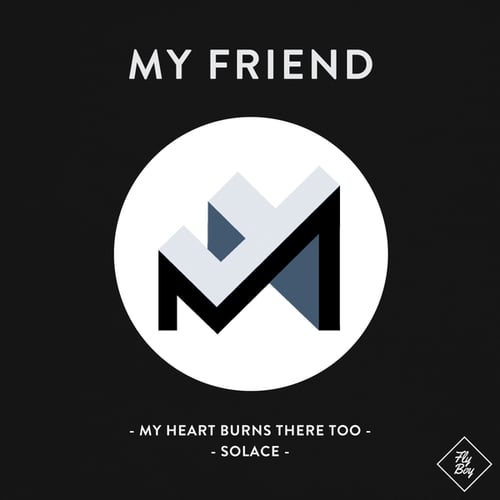 My Friend-My Heart Burns There Too / Solace