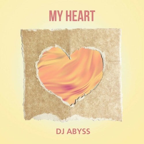 DJ Abyss-My Heart