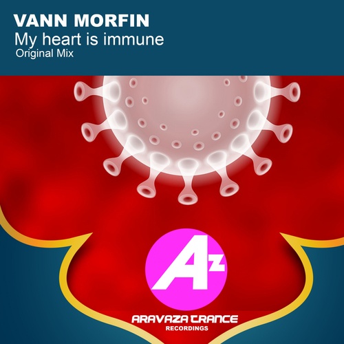 Vann Morfin-My heart is immune