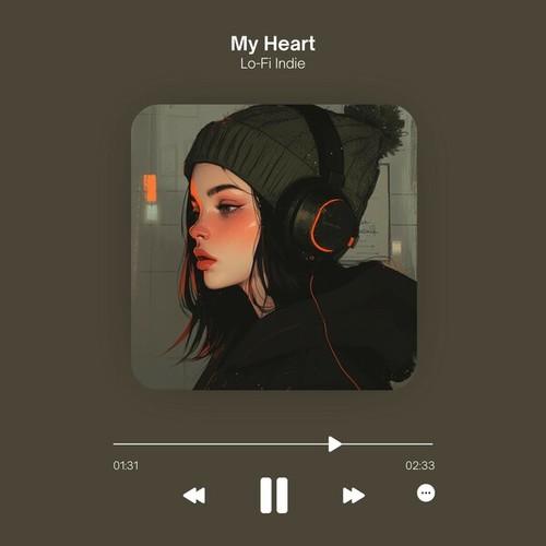 Lo-Fi Indie-My Heart