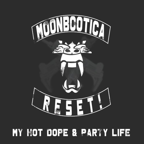 Moonbootica, Reset!, Purple Disco Machine, Don Rimini, Funkin Matt, Tagteam Terror-My Hot Dope & Party Life