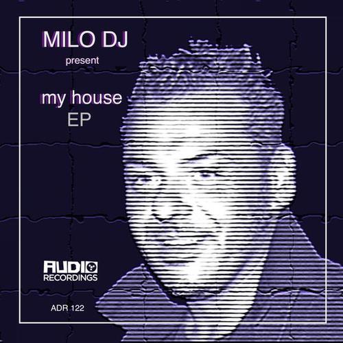 MILO DJ, Marco Fratty-My House