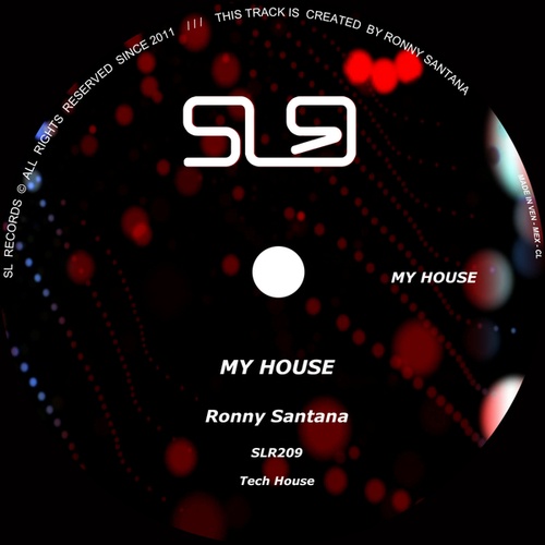 Ronny Santana-My House