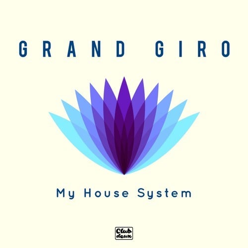 Grand Giro-My House System