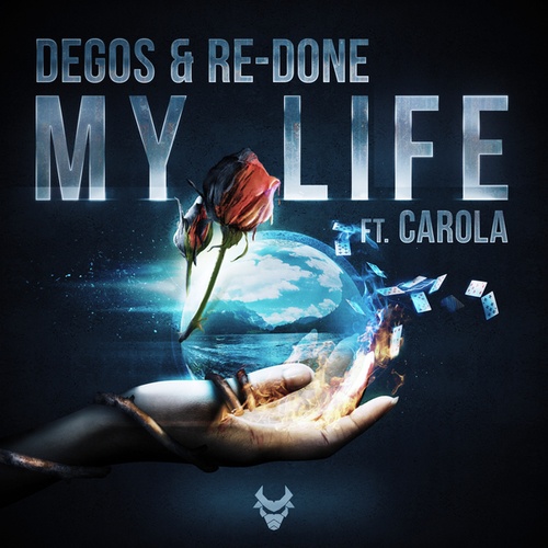 Degos & Re-Done, Carola-My Life