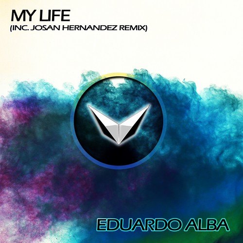 Eduardo Alba, Josan Hernandez-My Life