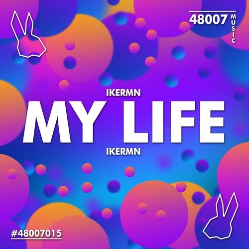 Ikermn-My Life