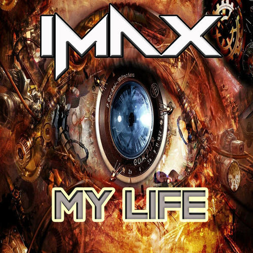 Imax-My Life