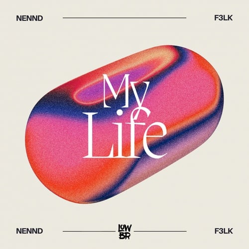 NENND, F3LK-My Life
