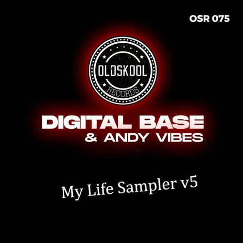 Digital Base, Andy Vibes-My Life Sampler v5