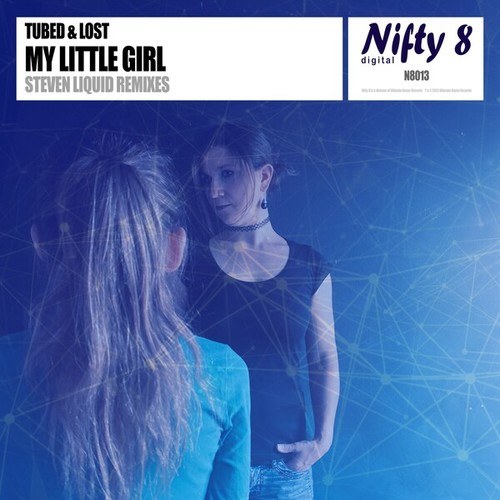 My Little Girl (Steven Liquid Remixes)