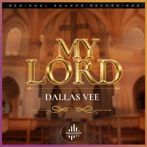 Dallas Vee-My Lord
