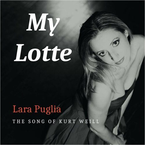 My Lotte (the song of Kurt Weill)