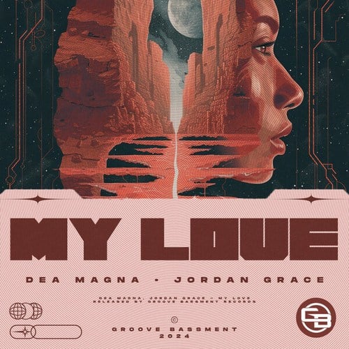 Dea Magna, Jordan Grace-My Love