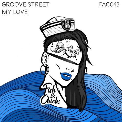 Groove Street-My Love
