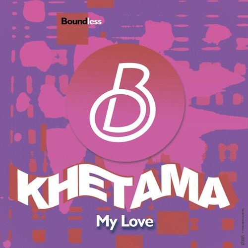 Khetama-My Love