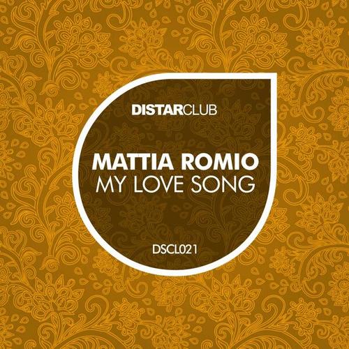 Mattia Romio-My Love Song