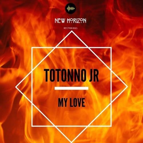 Totonno JR-My Love