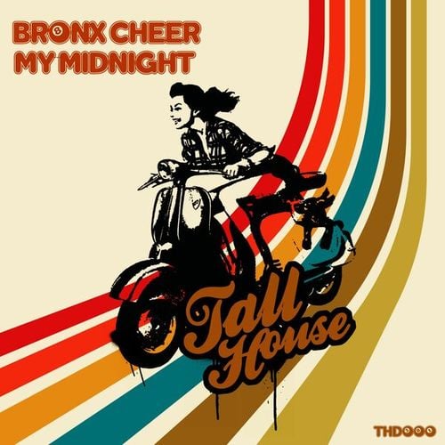 Bronx Cheer-My Midnight
