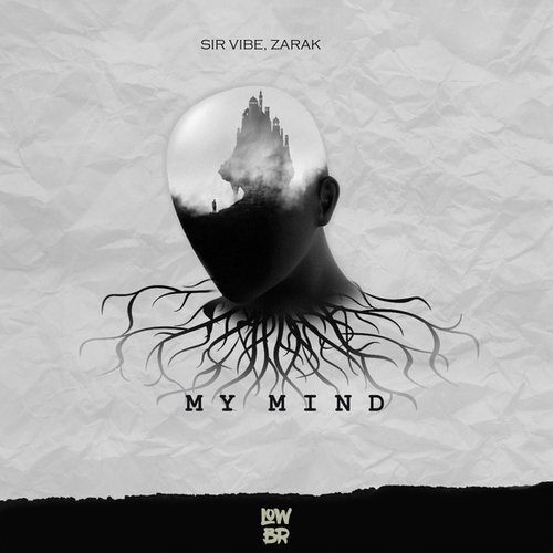Sir Vibe, ZARAK-My Mind