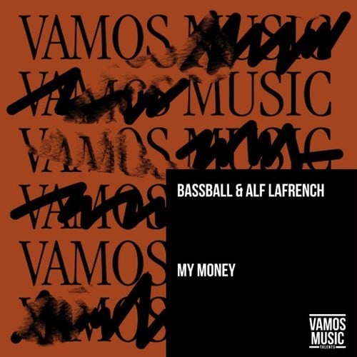 Bassball, Alf LaFrench-My Money