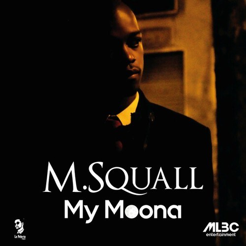 M. Squall-My Moona
