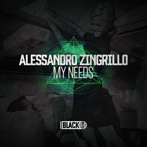 ALESSANDRO ZINGRILLO-My Needs