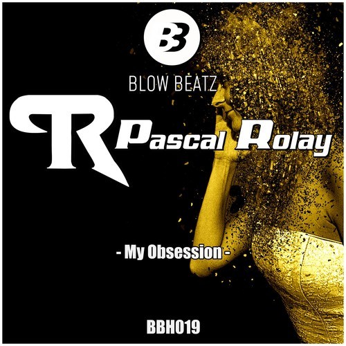 Pascal Rolay-My Obsession