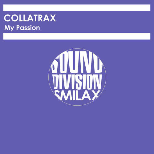 Collatrax-My Passion