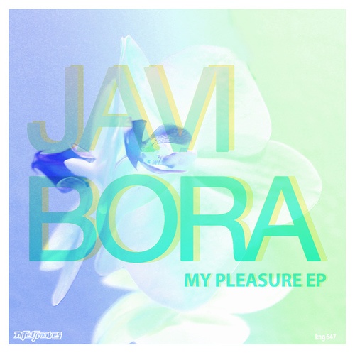 Javi Bora-My Pleasure EP