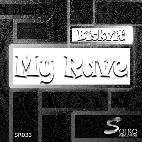 Biskvit-My Rave