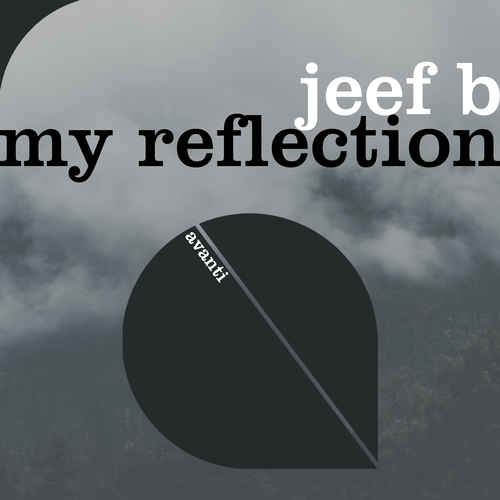 Jeef B-My Reflection