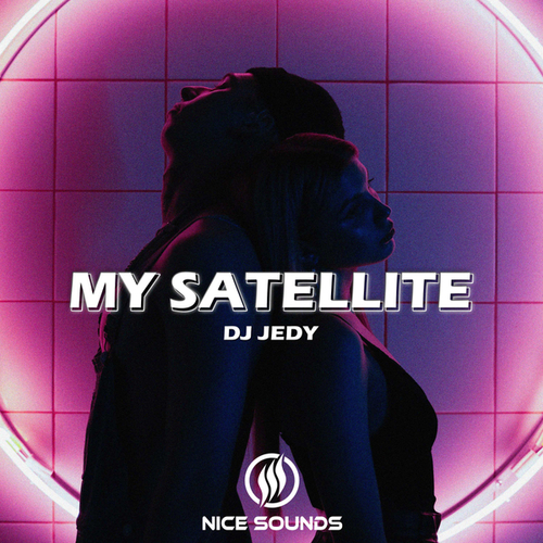 DJ JEDY-My Satellite