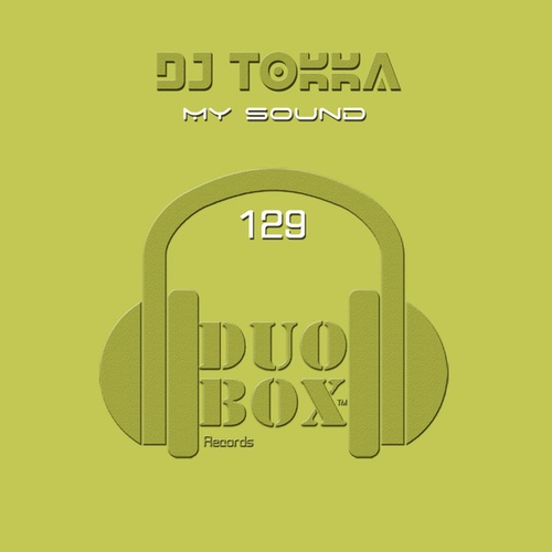DJ Tokka-My Sound