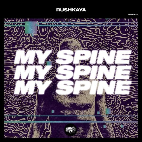 RUSHKAYA-My Spine
